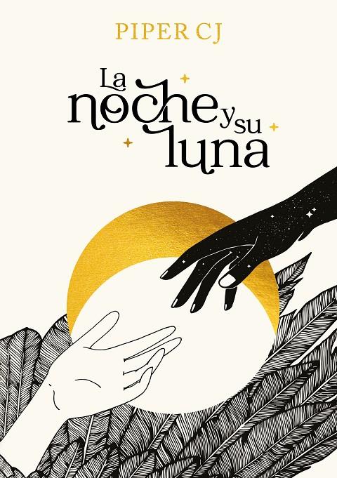 La noche y su luna (La noche y su luna 1) | 9788419366191 | C.J., Piper