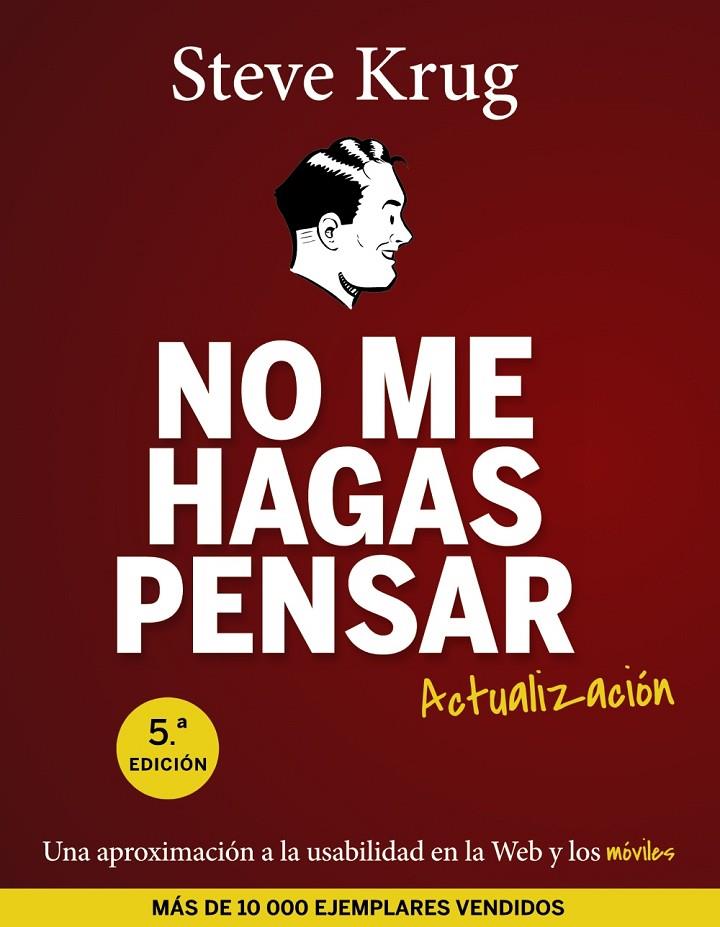 No me hagas pensar. Actualización | 9788441537279 | Krug, Steve