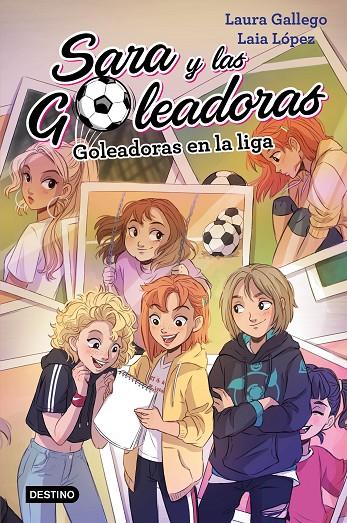 Goleadoras en la liga | 9788408208440 | Gallego, Laura / López, Laia