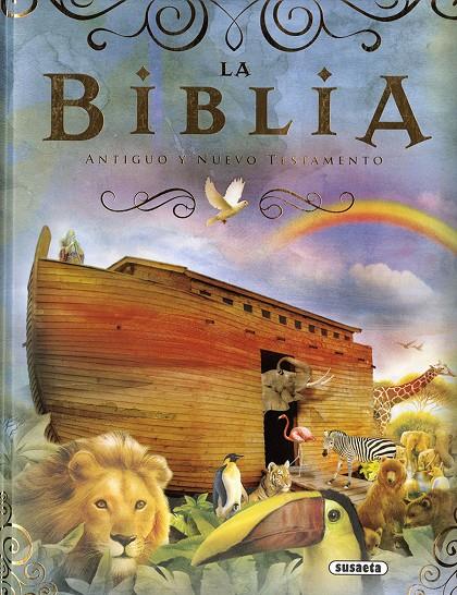 La Biblia. Antiguo y Nuevo testamento | 9788430569120 | Susaeta, Equipo