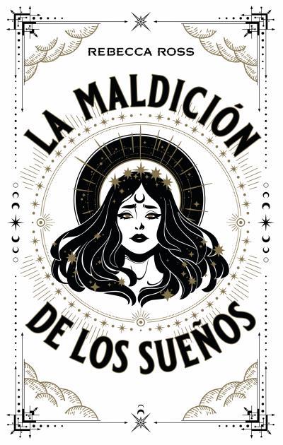 La maldición de los sueños | 9788417854720 | ROSS, REBECCA