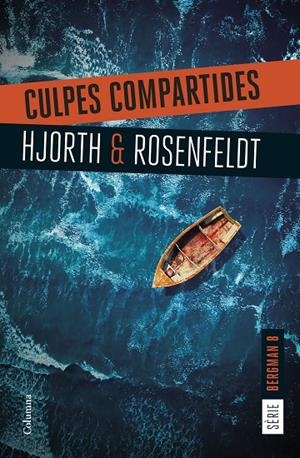 Culpes compartides | 9788466432207 | Hjorth, Michael / Rosenfeldt, Hans